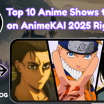 Top 10 Anime Shows to Watch on AnimeKAI 2025 Right Now!