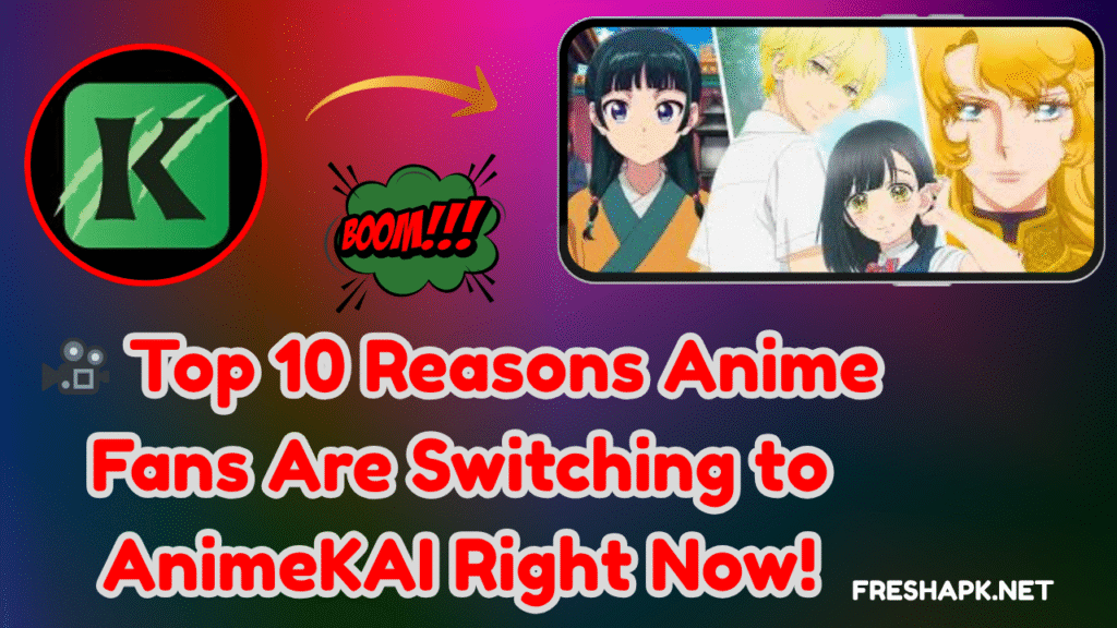 🎥 Top 10 Reasons Anime Fans Are Switching to AnimeKAI Right Now!