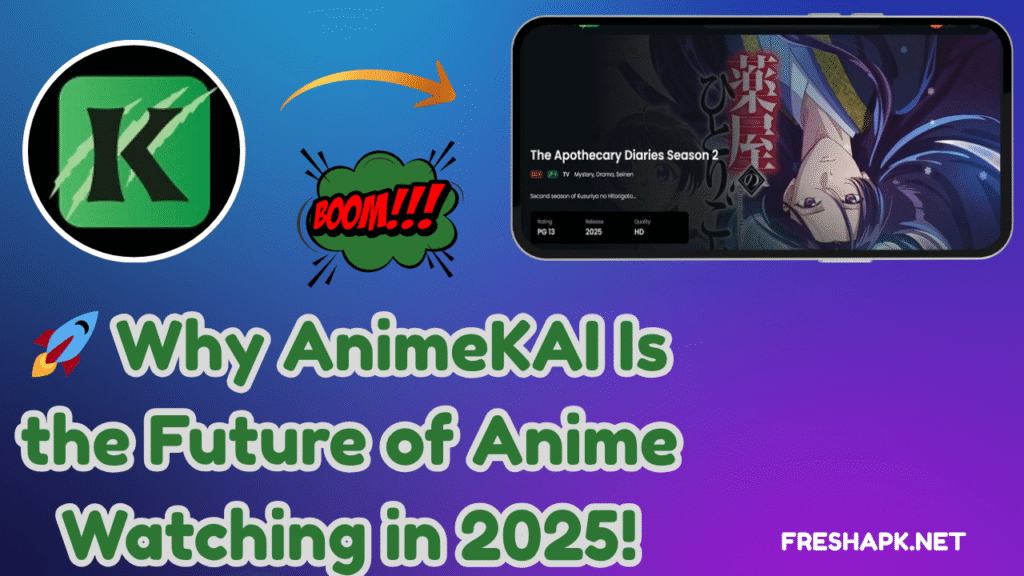 🚀 Why AnimeKAI Is the Future of Anime Watching in 2025!