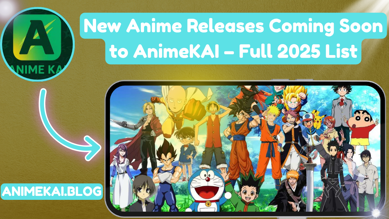 New Anime Releases Coming Soon to AnimeKAI – Full 2025 List