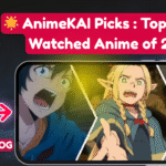 AnimeKAI Picks : Top 10 Most Watched Anime of 2025!