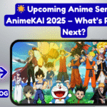 Upcoming Anime Series on AnimeKAI 2025
